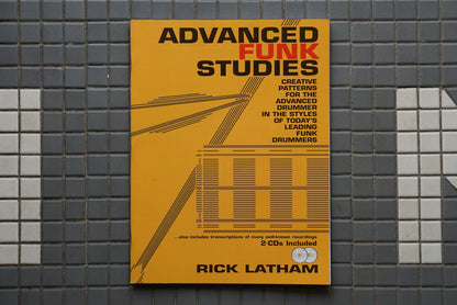 Advanced Funk Studies - Rick Latham