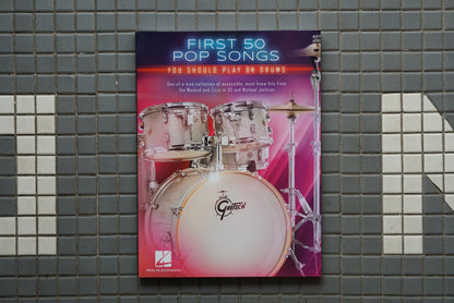 First 50 Pop Songs You Should Play on Drums