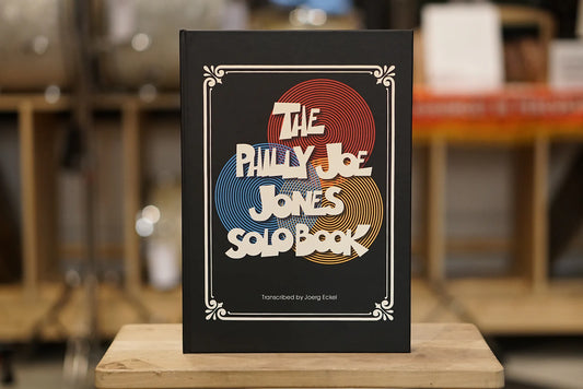 The Philly Joe Jones Solo Book - Hardcover Edition